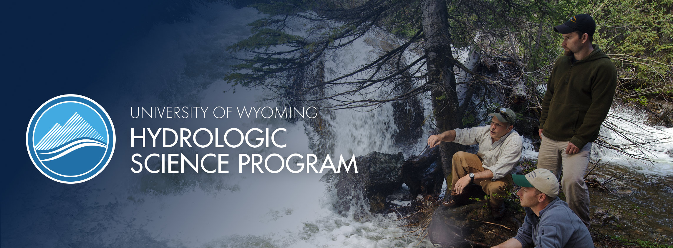 University of Wyoming Hydrologic Science Program logo over faculty and students by a river
