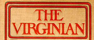 Cover of an original edition of The Virginian.