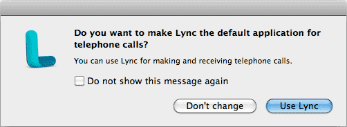 Do you want to make Lync the default application for telephone calls? window