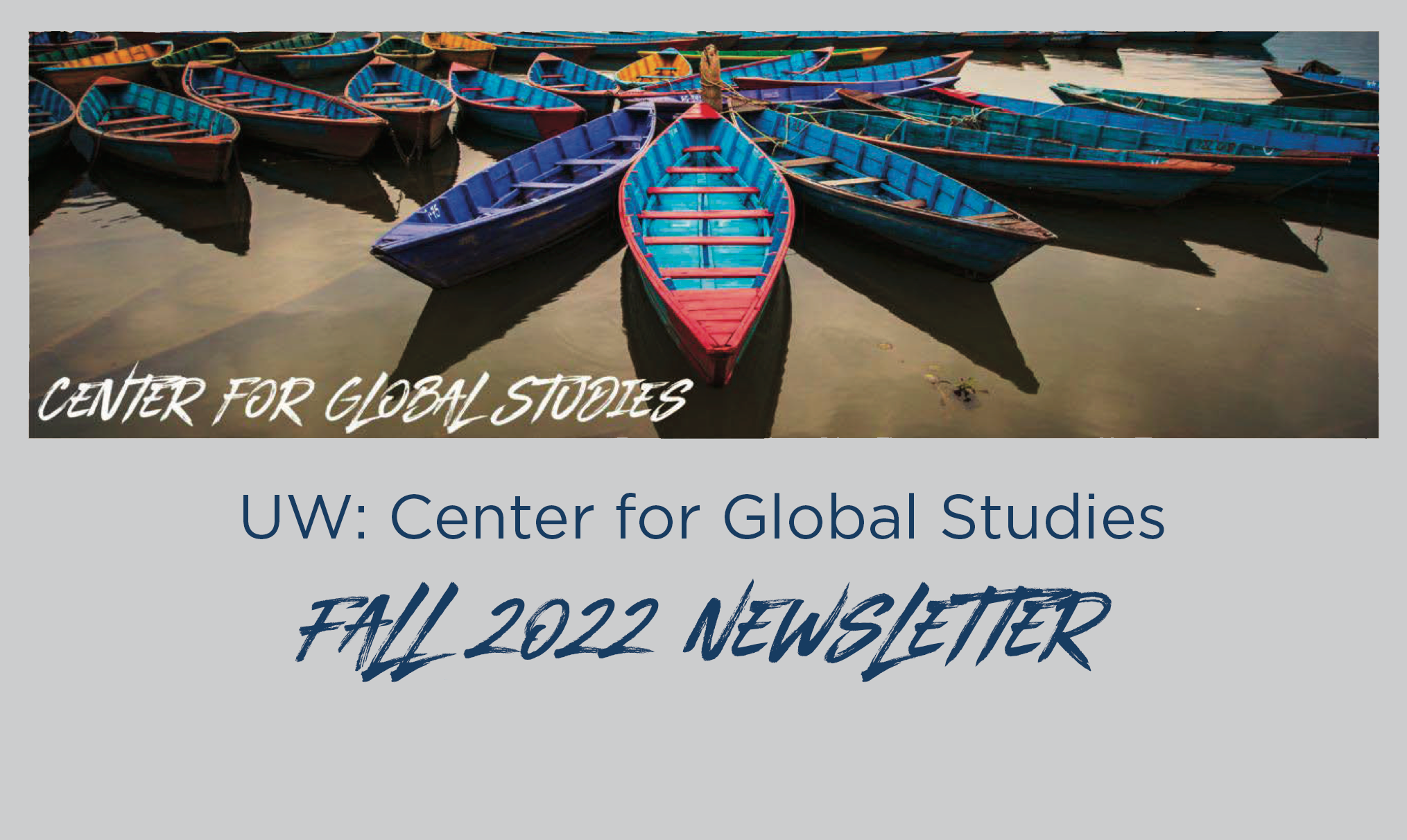 Fall 2022 Newsletter callout, with text for the University of Wyoming and the Center for Global Studies