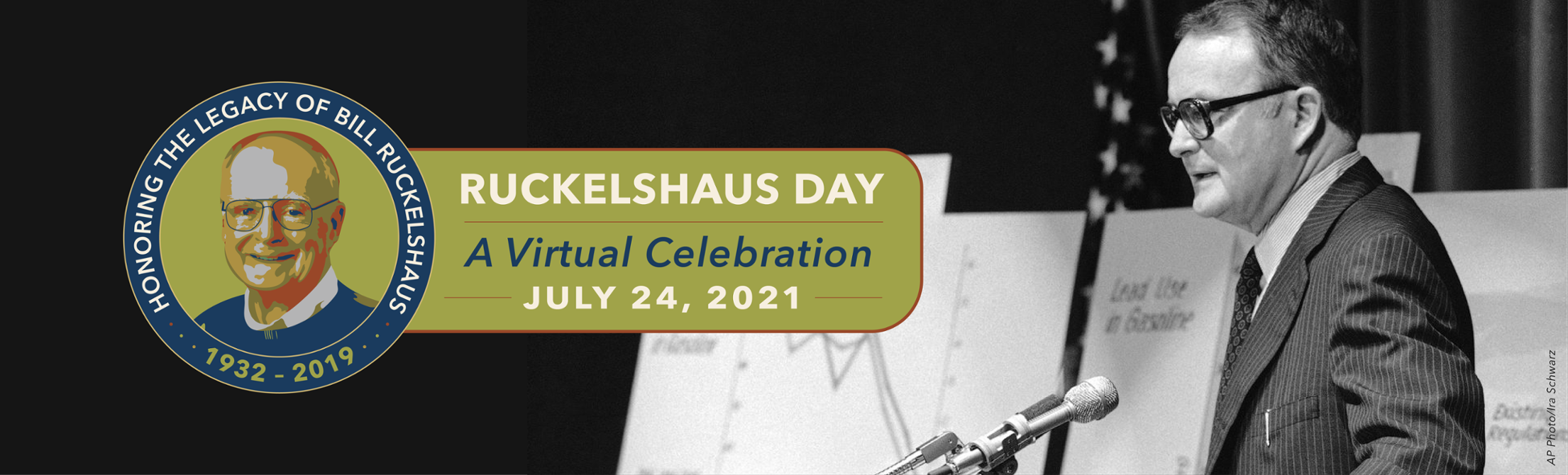 Banner with portrait of Ruckelshaus and words RUCKELSHAUS DAY: Honoring the Legacy of Bill Ruckelshaus