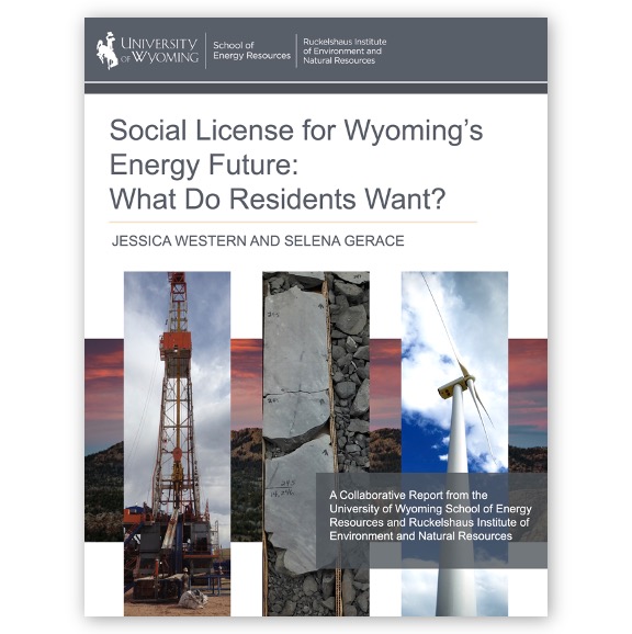 Thumbnail of report cover, "Social License for Wyoming's Energy Future: What Do Residents Want?"