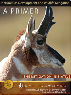 Natural Gas Development and Wildlife Mitigation: A Primer, 2012