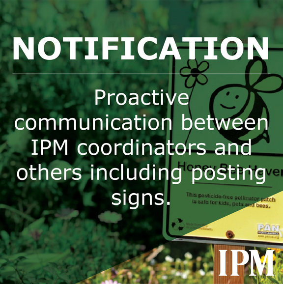 Notification is proactive communication between IPM coordinators and others 