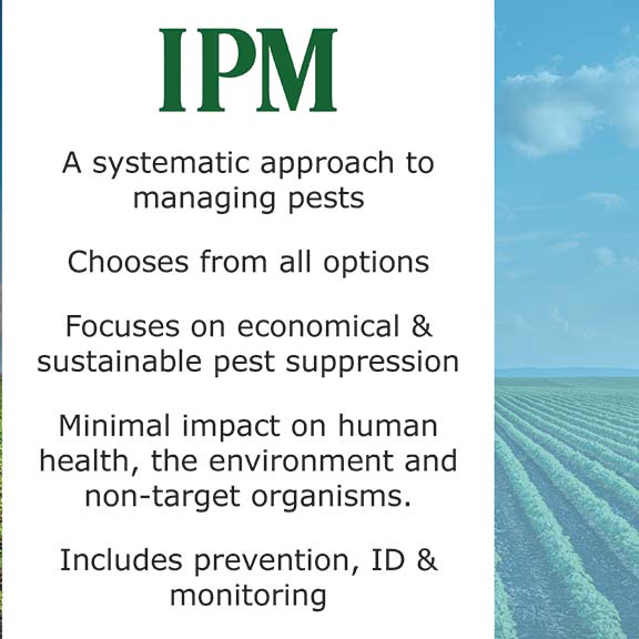 IPM is a systematic approach to managing pests that chooses from all options