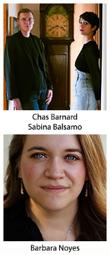 Chas Barnard, Sabina Balsamo and Barbara Noyes