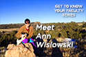 Get to know Ann Wislowski