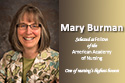 Mary Burman named Fellow by American Academy of Nursing