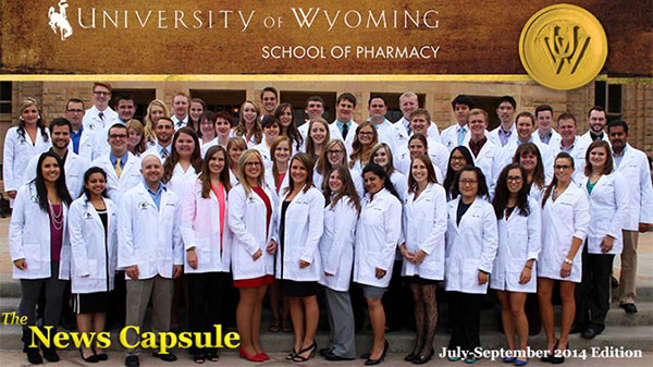 The July-September 2014 edition of the News Capsule, the University of Wyoming School of Pharmacy electronic newsletter.