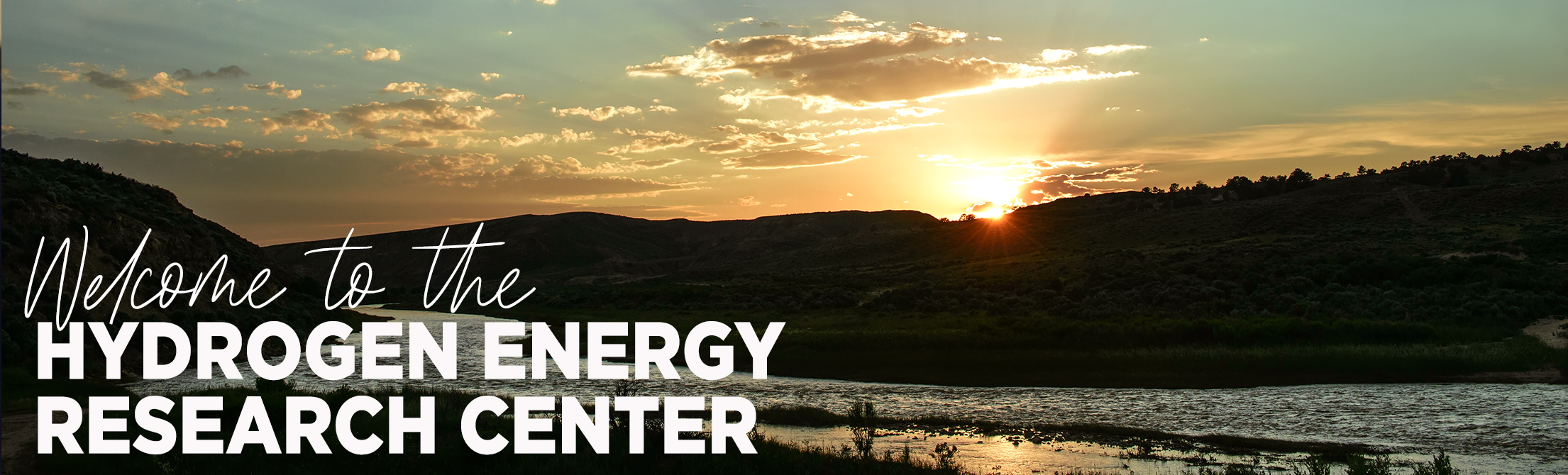 Sunset over a river with text that says Hydrogen Energy Research Center