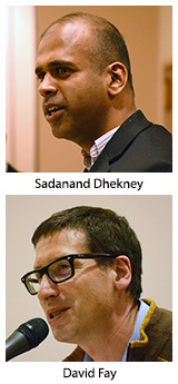 Sadanand Dhekney and David Fay