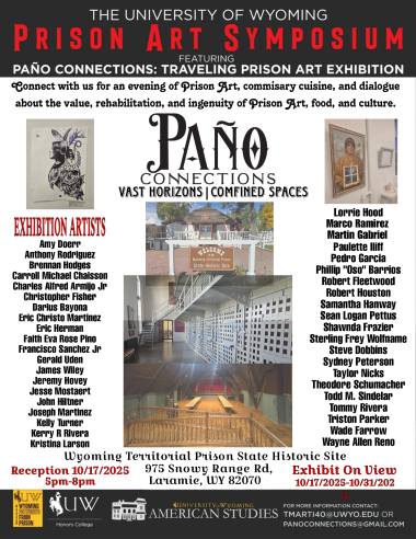 Poster for the University of Wyoming's Prison Art Symposium featuring "Paño Connections," showcasing prison art and artists.
