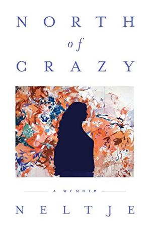 North of Crazy