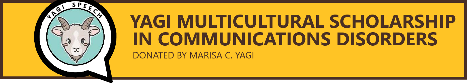 A banner about the Yagi Multicultural Scholarship.