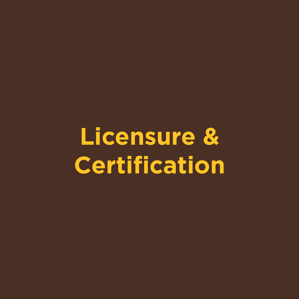 Licensure and Certification link