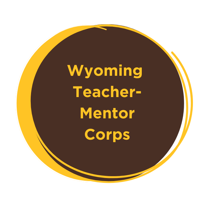 Wyo Mentor Teacher Corps