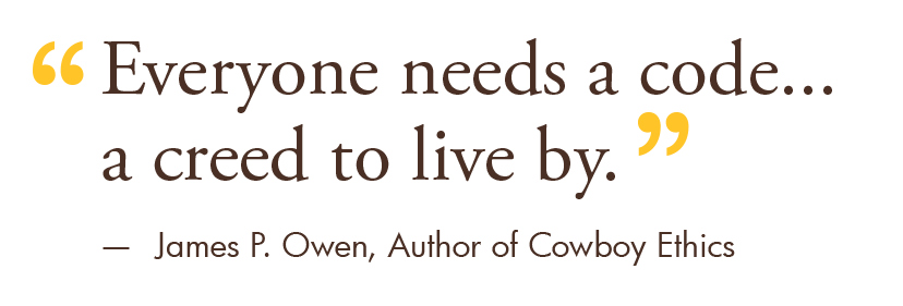 Everyone needs a code to live by
