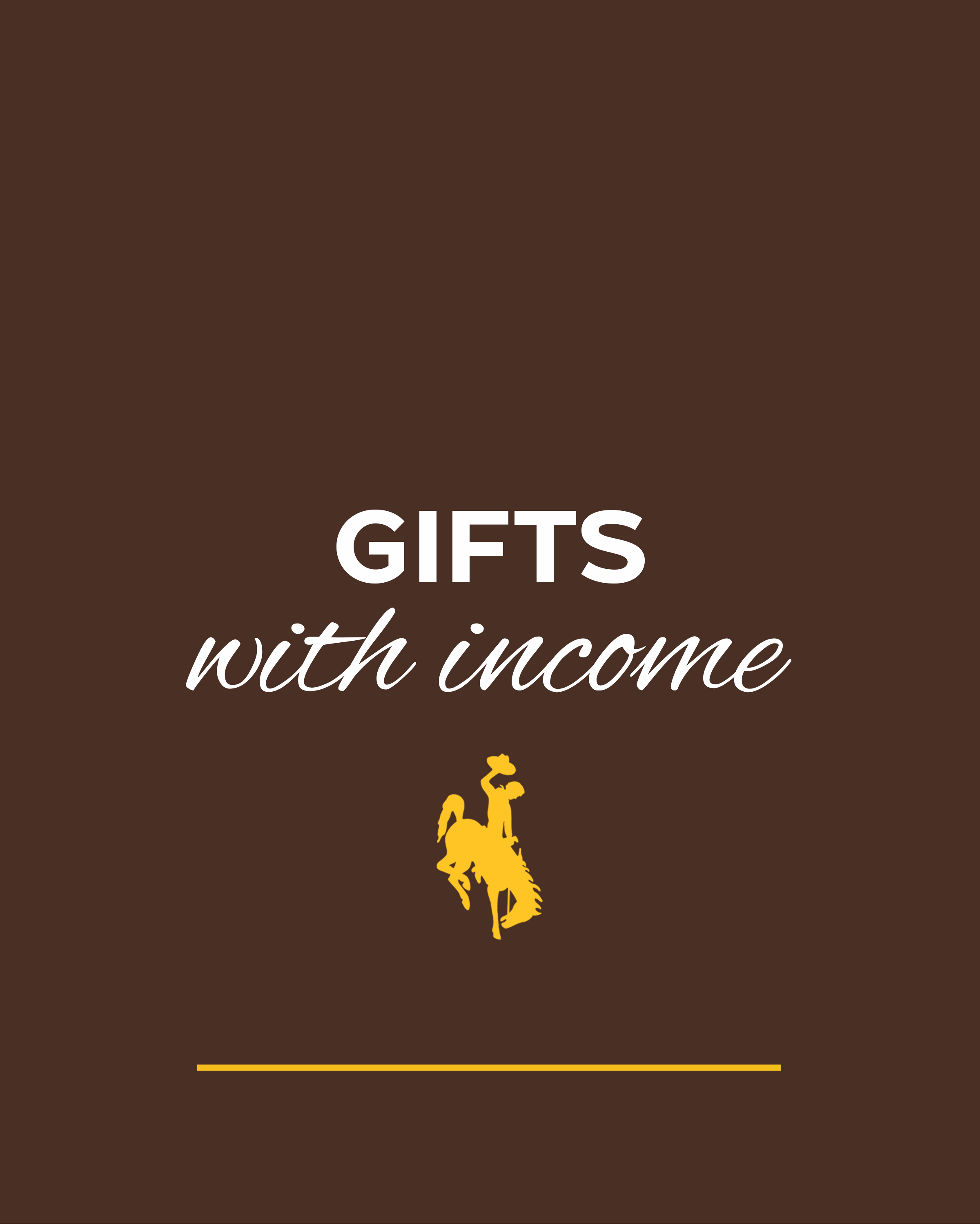 Gifts with Income