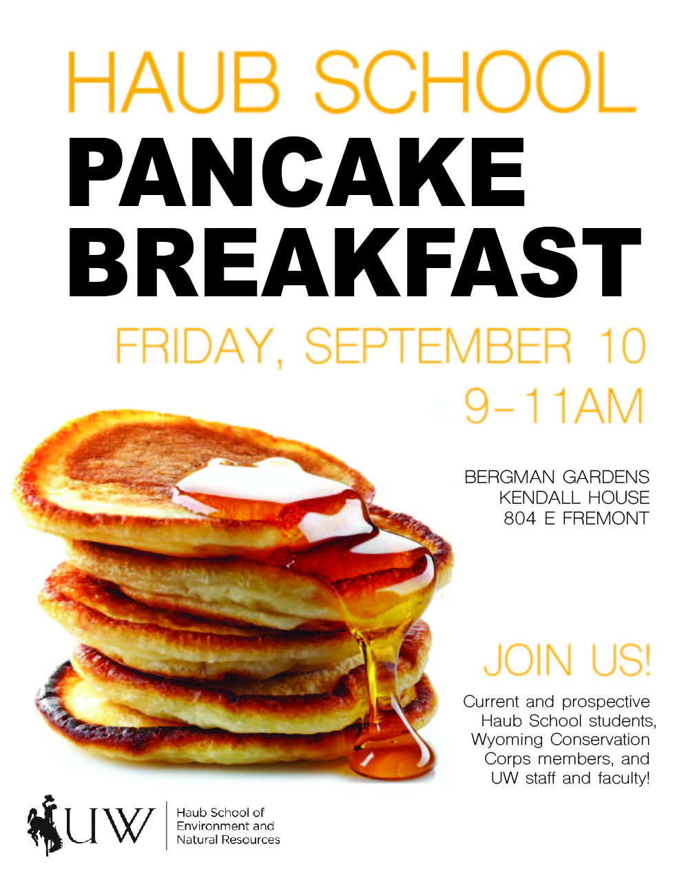 Haub School Pancake Breakfast: Friday, Sept 10, 9-11am, Bergman gardens