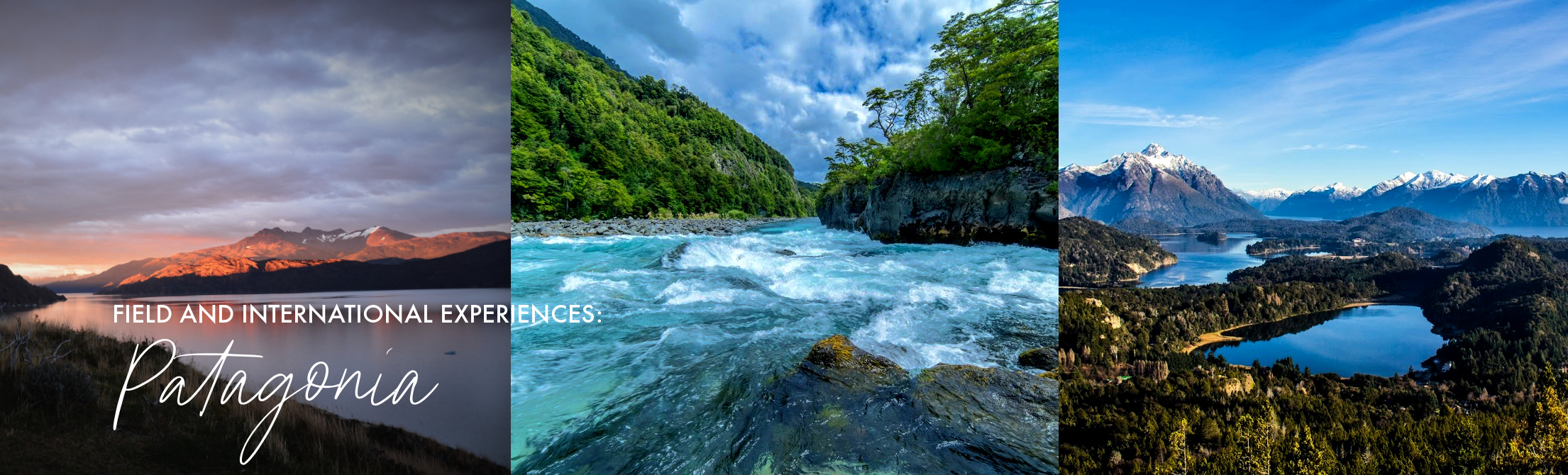 Field & International Experiences: Patagonia over images of mountainous landscapes