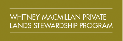 Whitney MacMillan Private Lands Stewardship Program logo