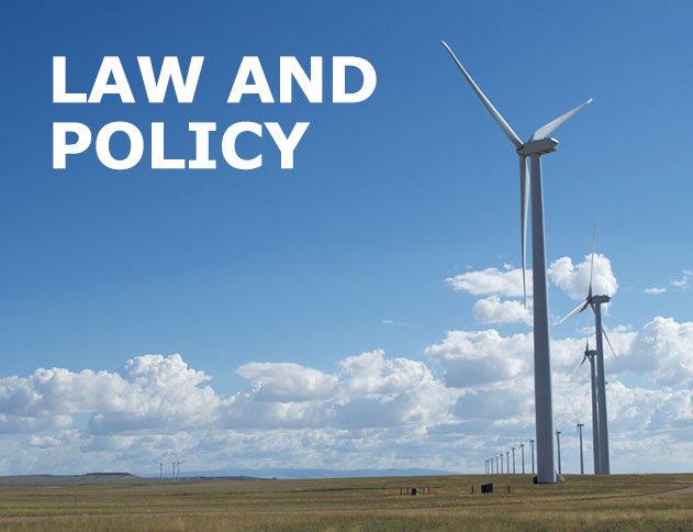 Law and Policy with picture of wind turbines