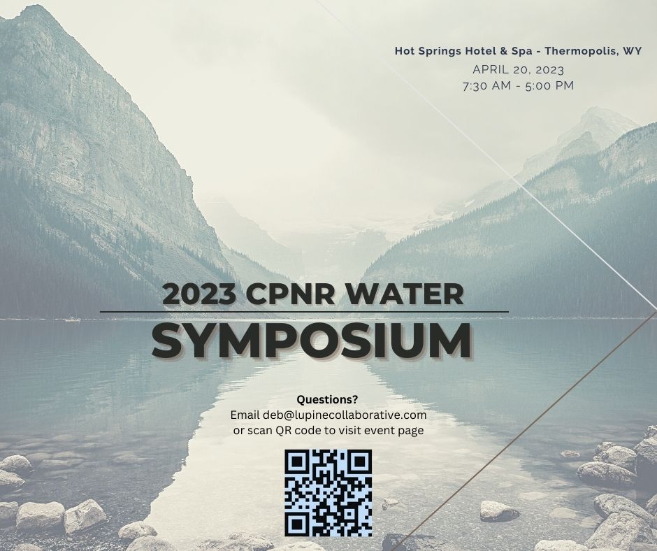 Flyer with a water scene that says CPNR water symposium