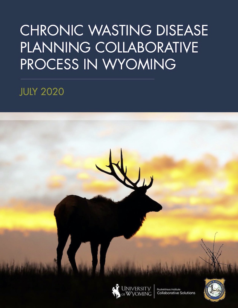 Report cover of "Chronic Wasting Disease Collaborative Process in Wyoming" from July 2020, showing elk.