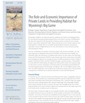 Report thumbnail of The Role and Economic Importance of Private Lands in Providing Habitat for Wyoming's Big Game