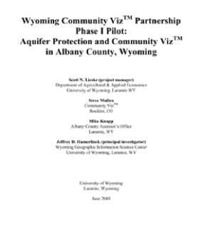 Report thumbnail of Wyoming Community Viz Partnership Phase I Pilot: Aquifer Protection and Community Viz in Albany County, Wyoming