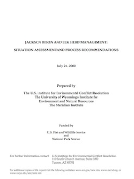 Report thumbnail of Jackson Bison and Elk Herd Management: Situation Assessment and Process Recommendations
