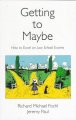 Getting to Maybe