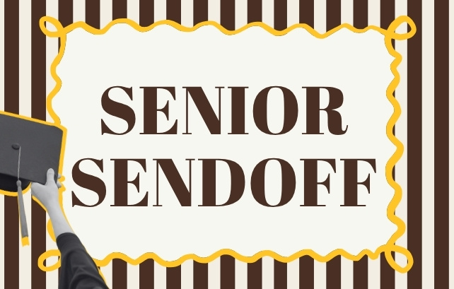 decorative graphic with graduation cap and UW brown and gold featured. Text that reads: Senior Sendoff