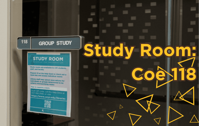 Details of study room 118, located on Level 1 of Coe Library.