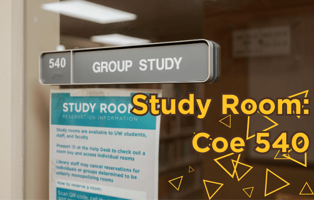 Details of study room 540, located on Level 5 of Coe Library.