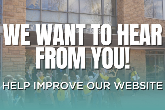 decorative graphic featuring a photo of the exterior of Coe Library with students walking in and text that reads: We want to hear from You! Help Improve our website