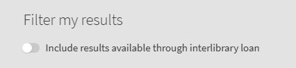 Toggle to include interlibrary loan options in search results.