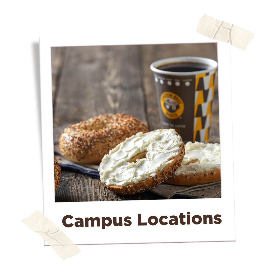 polaroid of bagels with text "Campus Locations"