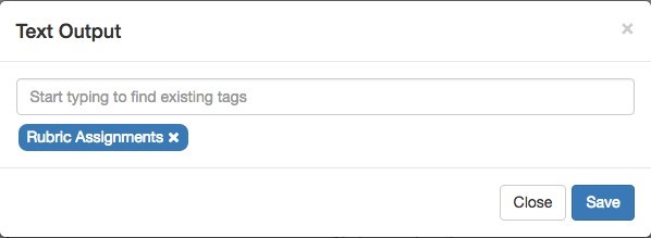 Text output assignment that shows a field for inputting tags
