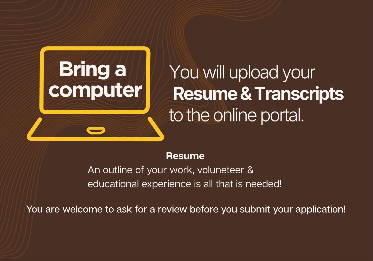 Bring a computer