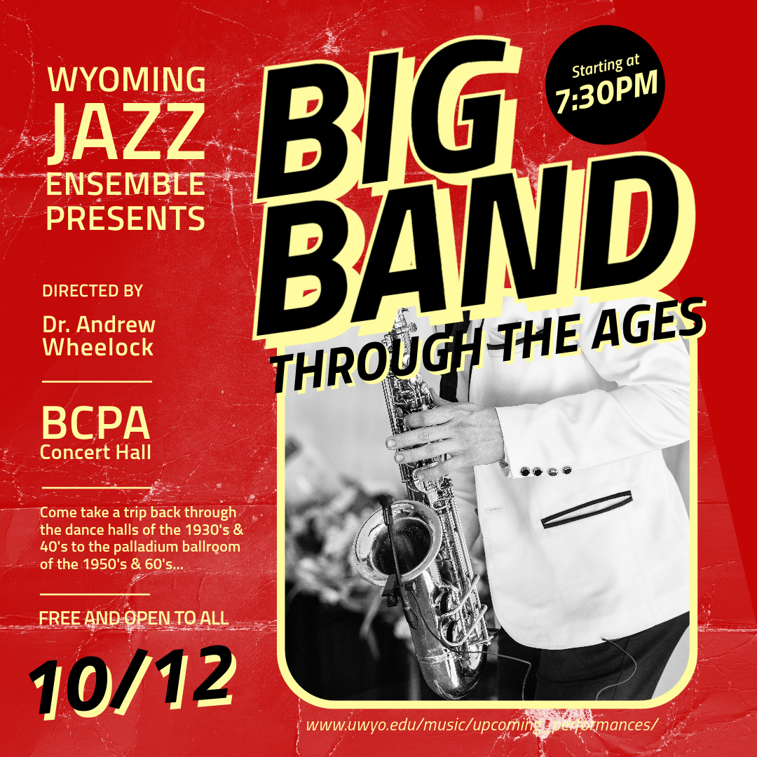 Wyoming Jazz Ensemble: Big Band Through The Ages