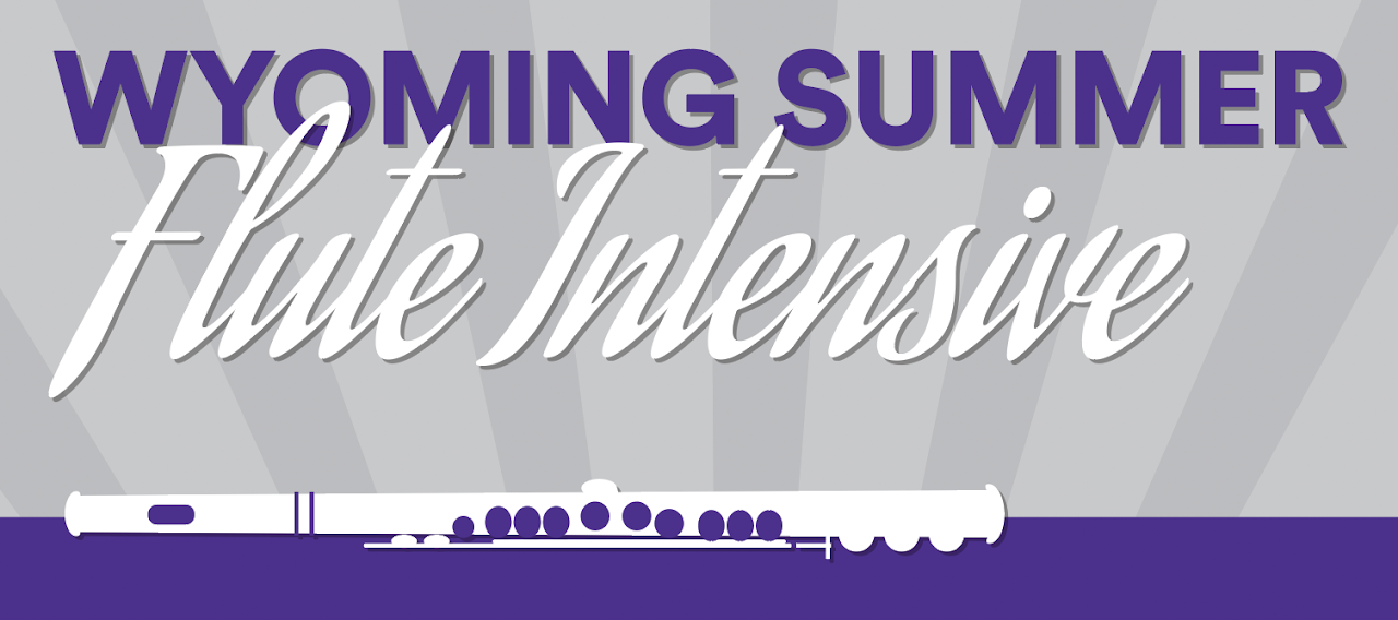 Wyoming Summer Flute Intensive
