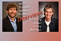DNP student James Kuster interviews Nursing Dean Mary Burman