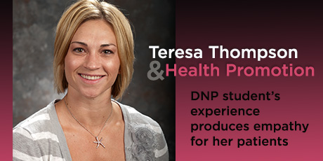 DNP Student Teresa Thompson on Health Promotion & Fitness