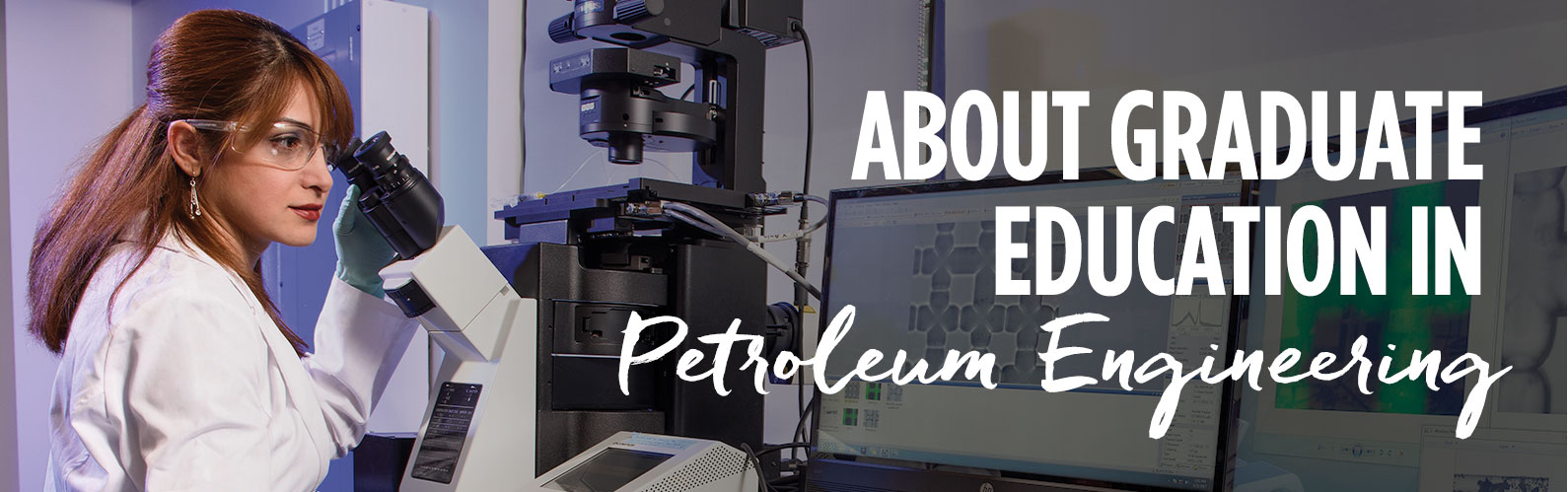 About Graduate Education in Petroleum Engineering