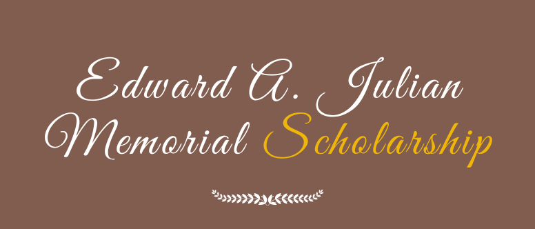 Edward A. Julian Memorial Scholarship