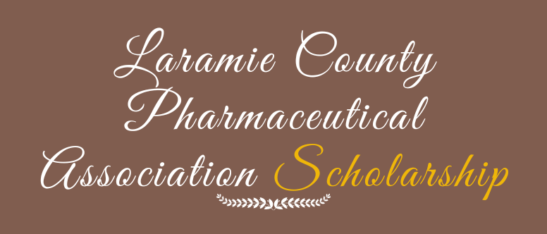 Laramie County Pharmaceutical Association Scholarship title
