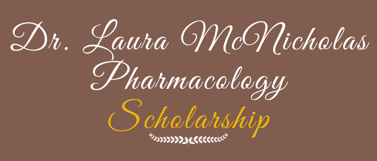 Dr. Laura McNicholas Pharmacology Scholarship title