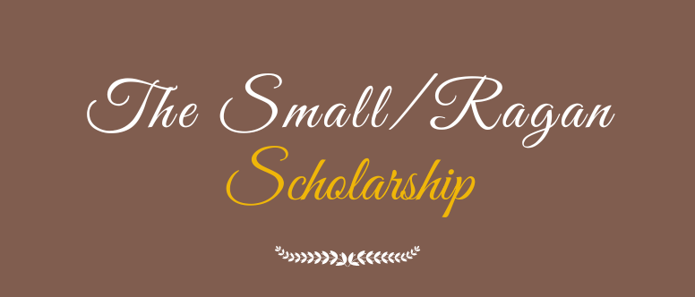 The Small and Ragan Scholarship title