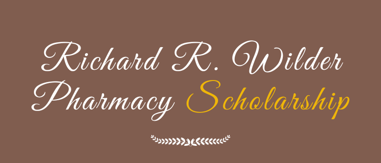 The Wilder Pharmacy Scholarship title